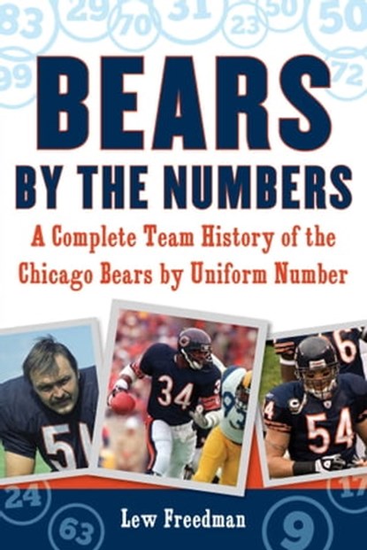 Bears by the Numbers, Lew Freedman - Ebook - 9781683581048