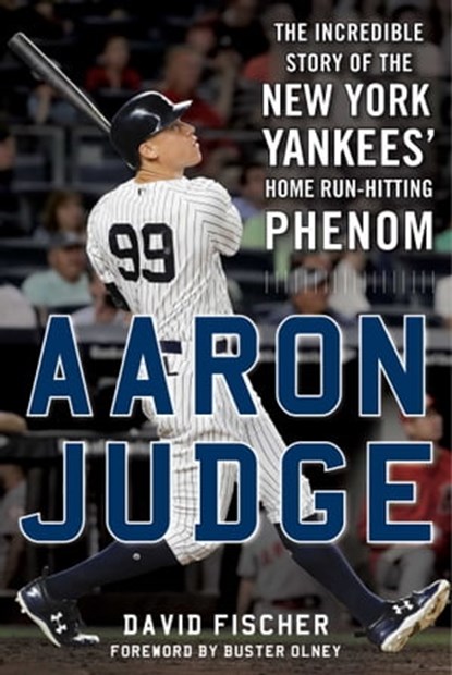 Aaron Judge, David Fischer - Ebook - 9781683582373