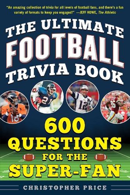 Price, C: Ultimate Football Trivia Book, Christopher Price - Paperback - 9781683583400