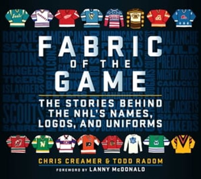 Fabric of the Game, Chris Creamer ; Todd Radom - Ebook - 9781683583851