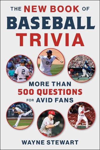 The New Book of Baseball Trivia, Wayne Stewart - Paperback - 9781683584346