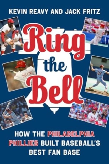 Ring the Bell, Kevin Reavy ; Jack Fritz - Gebonden - 9781683584971