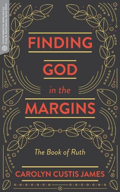 Finding God in the Margins, Carolyn Custis James - Paperback - 9781683590804