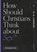 How Should Christians Think about Sex?, Christopher Ash - Paperback - 9781683595038