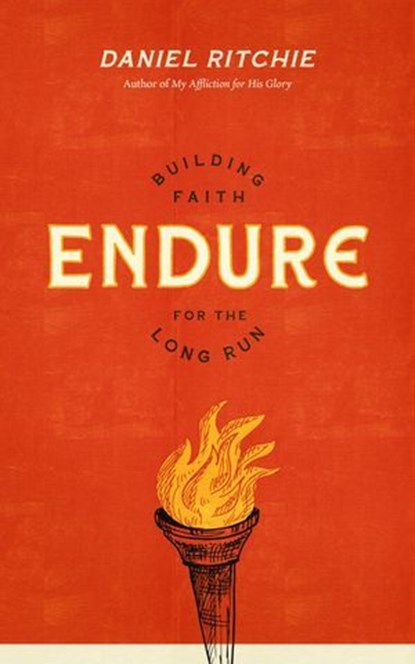 Endure, Daniel Ritchie - Ebook - 9781683595427