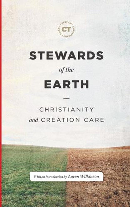 Stewards of the Earth, Loren Wilkinson - Gebonden - 9781683595816
