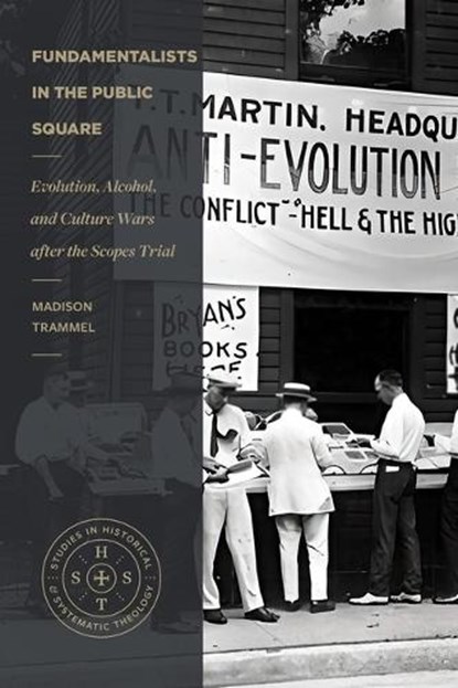 Fundamentalists in the Public Square, Madison Trammel - Paperback - 9781683597186