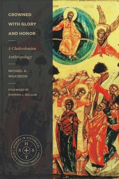 Crowned with Glory and Honor, Michael A. Wilkinson - Paperback - 9781683597308