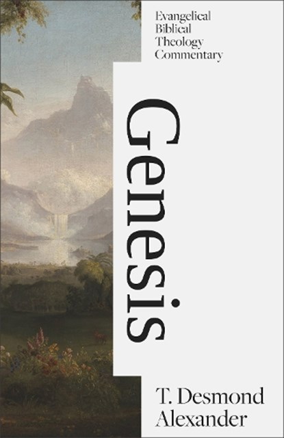Genesis, T. Desmond Alexander - Gebonden - 9781683598244