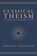 Classical Theism, Jordan L. Steffaniak - Gebonden - 9781683598688