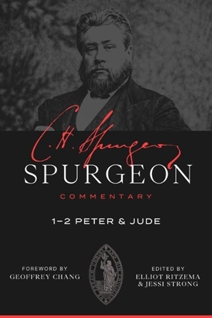 Spurgeon Commentary: 1-2 Peter and Jude, Charles Haddon Spurgeon - Paperback - 9781683599371