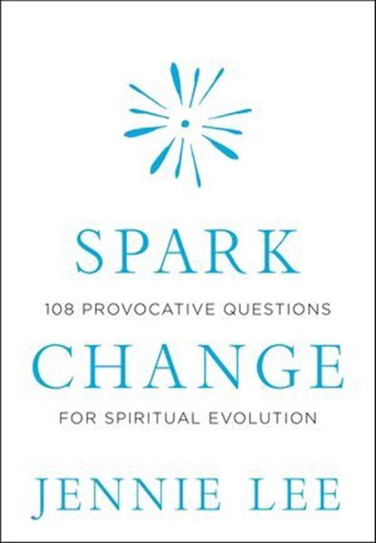 Spark Change, Jennie Lee - Ebook - 9781683644590