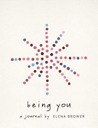 Being You, Elena Brower - Paperback - 9781683647126