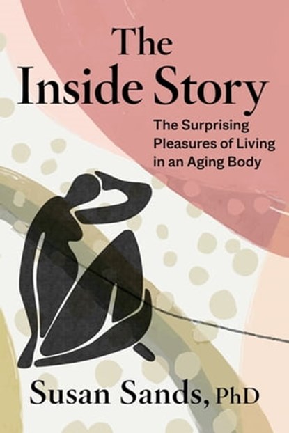 The Inside Story, Susan Sands, PhD - Ebook - 9781683648109