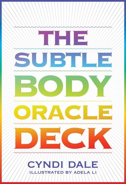 The Subtle Body Oracle Deck and Guidebook, Cyndi Dale - Losbladig - 9781683649861