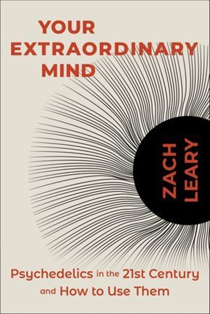 Your Extraordinary Mind, Zach Leary - Ebook - 9781683649946