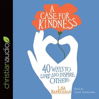 A Case for Kindness, BARRICKMAN,  Lisa - AVM - 9781683668244