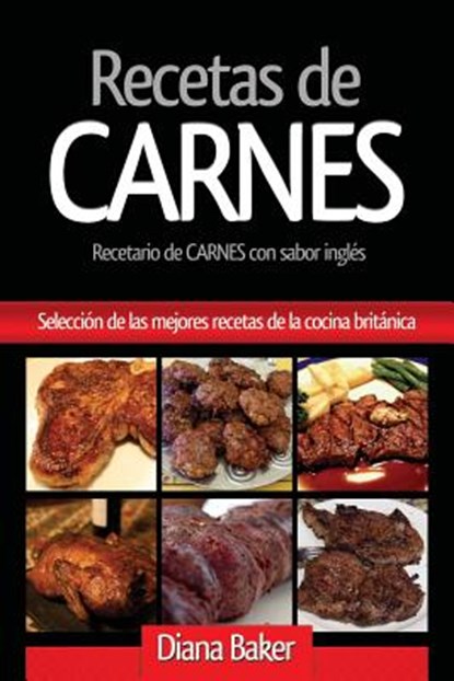Recetas de Carnes, Diana Baker - Paperback - 9781683688945