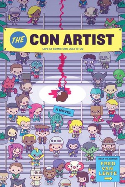 The Con Artist, Fred Van Lente - Ebook - 9781683690351