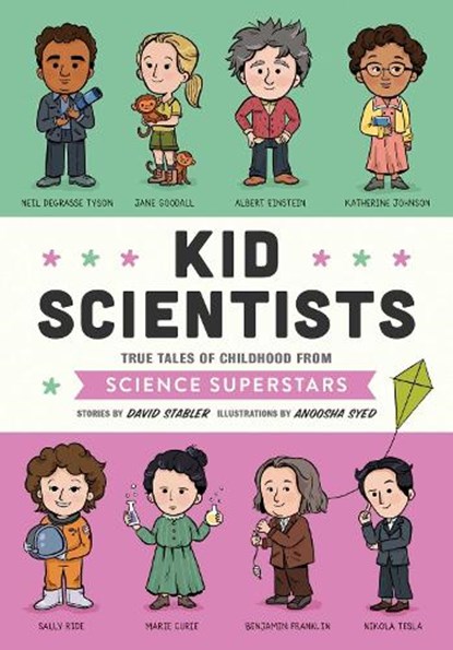 Kid Scientists, David Stabler - Gebonden - 9781683690740