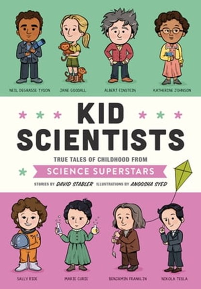 Kid Scientists, David Stabler - Ebook - 9781683690757