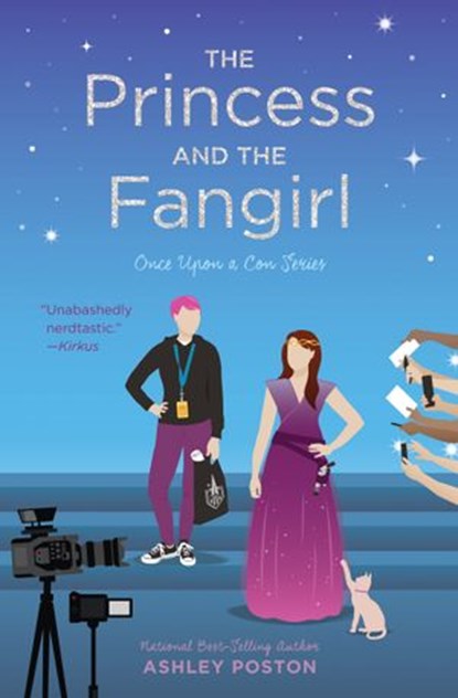 The Princess and the Fangirl, Ashley Poston - Ebook - 9781683690979