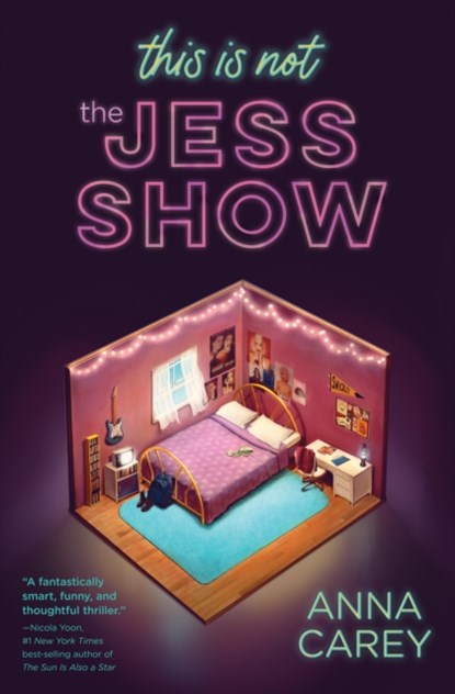 This Is Not the Jess Show, Anna Carey - Paperback - 9781683692133