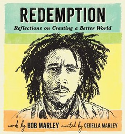 Redemption, Bob Marley ; Cedella Marley - Ebook - 9781683692430