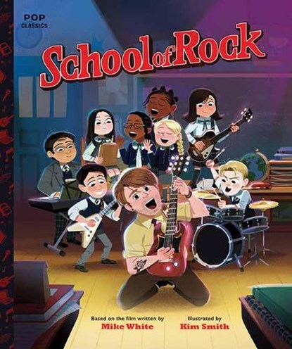 School of Rock, Kim Smith - Gebonden - 9781683692669