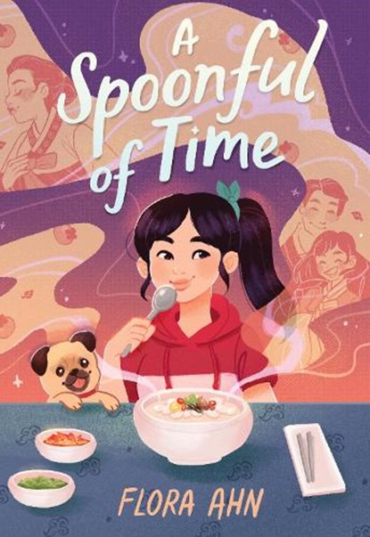 A Spoonful of Time, Flora Ahn - Gebonden - 9781683693185