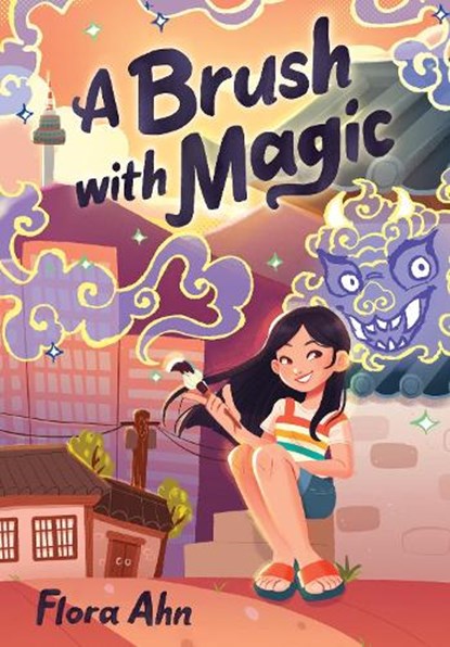A Brush with Magic, Flora Ahn - Gebonden - 9781683693208
