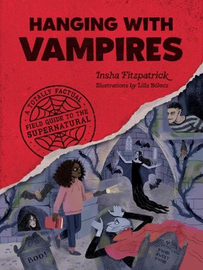 Hanging with Vampires, Insha Fitzpatrick - Paperback - 9781683693413