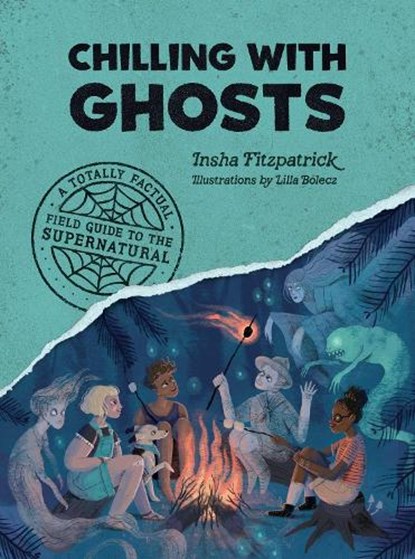 Chilling with Ghosts, FITZPATRICK,  Insha - Paperback - 9781683693451
