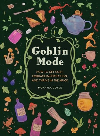 Goblin Mode, McKayla Coyle - Gebonden - 9781683693536