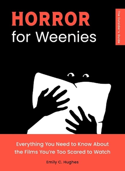 Horror for Weenies, Emily C. Hughes - Paperback - 9781683694250