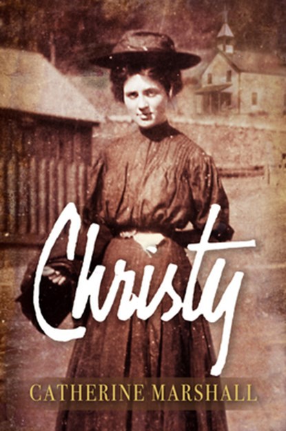 Christy, Catherine Marshall - Gebonden - 9781683701262