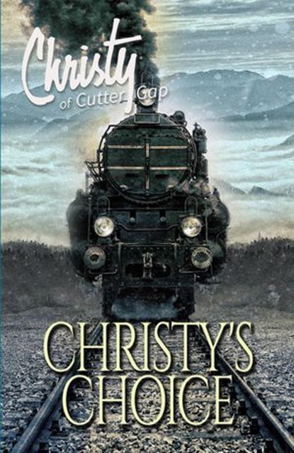 Christy's Choice, Catherine Marshall - Ebook - 9781683701781