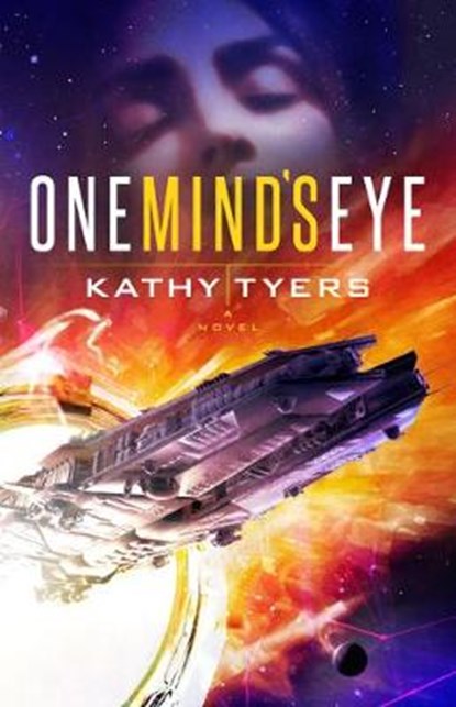 One Mind's Eye, Kathy Tyers - Paperback - 9781683702122
