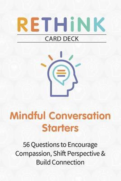 Rethink Card Deck Mindful Conversation Starters, Theo Koffler ; Mindfulness Without Borders - Losbladig - 9781683731016