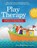 PLAY THERAPY, Mellenthin Clair Mellenthin - Paperback - 9781683731122