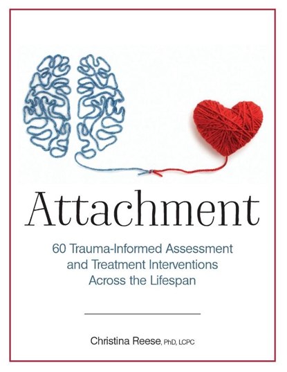 Attachment, Reese Christina Reese - Paperback - 9781683731672