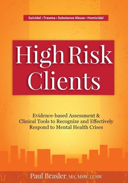 High Risk Clients, Brasler Paul Brasler - Paperback - 9781683731986