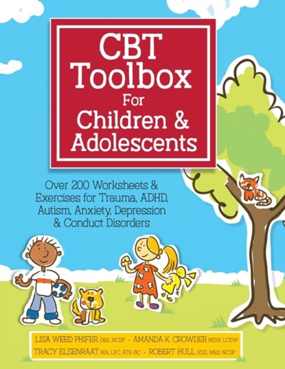 CBT Toolbox for Children & Adolescents, Lisa Weed - Paperback - 9781683732631
