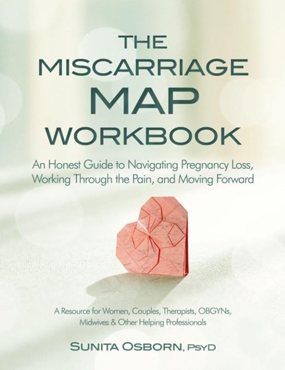 Miscarriage Map Workbook, Osborn Sunita Osborn - Paperback - 9781683733553