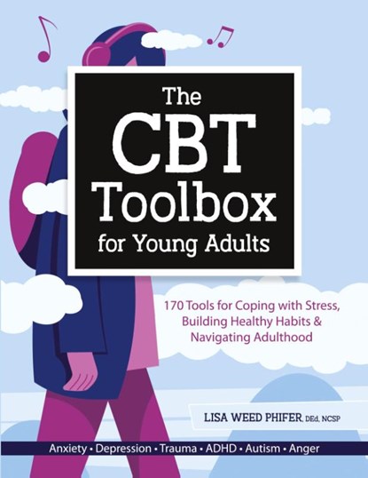 The CBT Toolbox for Young Adults, Phifer Lisa Weed - Paperback - 9781683734710