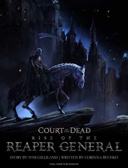 Court of the Dead: Rise of the Reaper General, Beatrice van Slee ; Tom Gilliland - Gebonden - 9781683831242