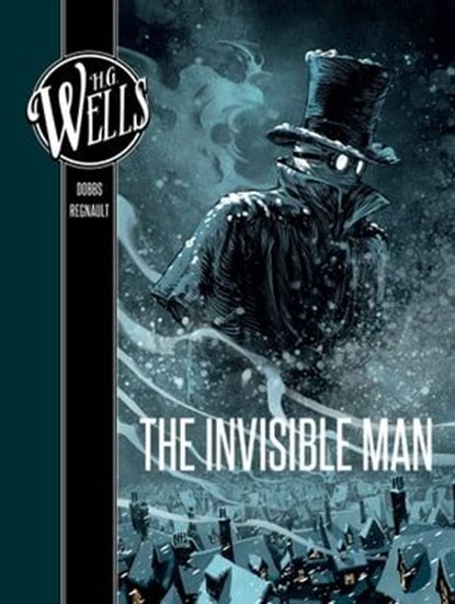 H. G. Wells: The Invisible Man, Dobbs - Ebook - 9781683832119