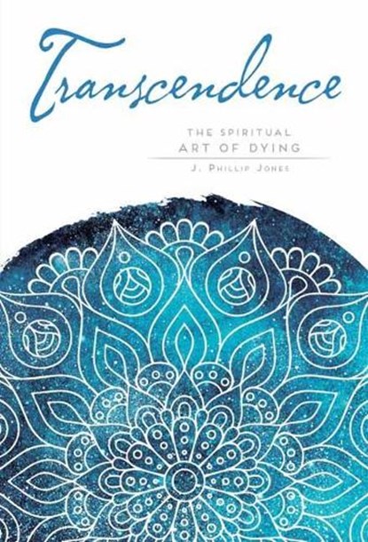 Transcendence, Phillip J. Jones - Paperback - 9781683834434