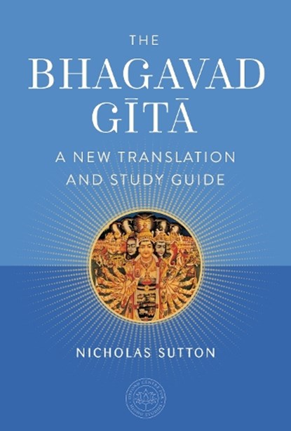 The Bhagavad Gita, SUTTON,  Nicholas - Gebonden - 9781683837336