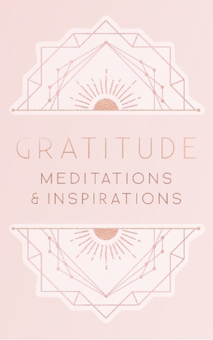 Gratitude: Inspirations and Meditations, Mandala Publishing - Gebonden - 9781683839750